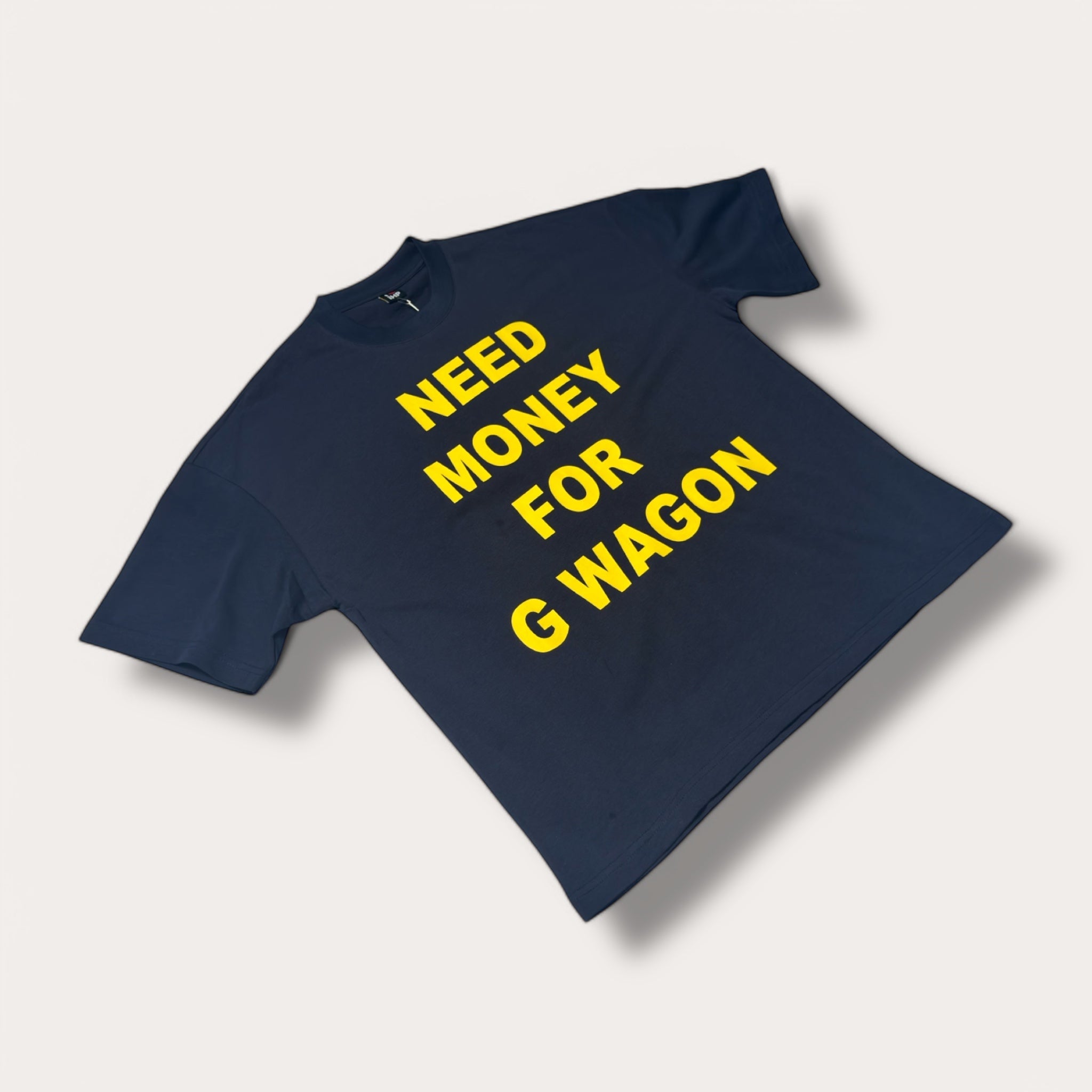 IHP "NEED MONEY FOR G WAGON" Tee